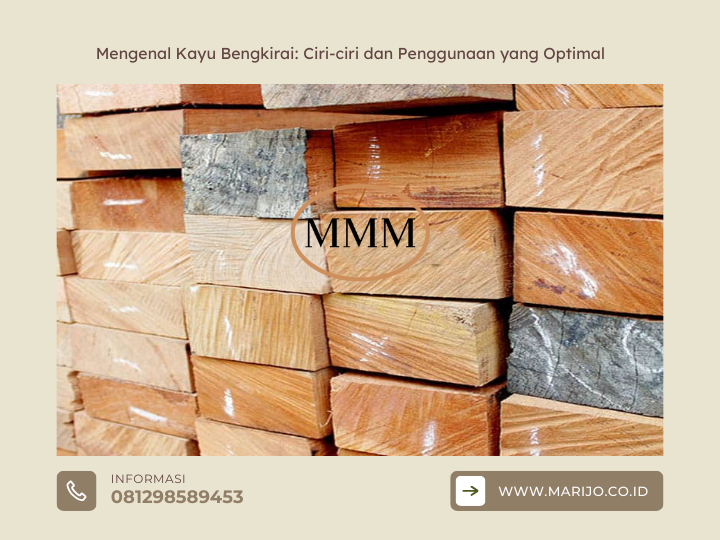 Mengenal Kayu Bengkirai: Ciri-ciri dan Penggunaan yang Optimal 2 ✅ | Jualkayu 2026 Mengenal Kayu Bengkirai Ciri-ciri dan Penggunaan yang Optimal