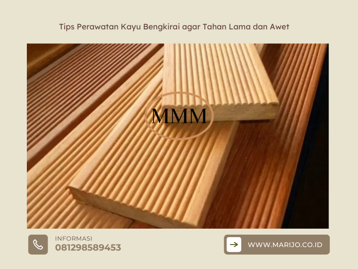 Tips Perawatan Kayu Bengkirai agar Tahan Lama dan Awet 2 ✅ | Jualkayu 2026 Tips Perawatan Kayu Bengkirai agar Tahan Lama dan Awet