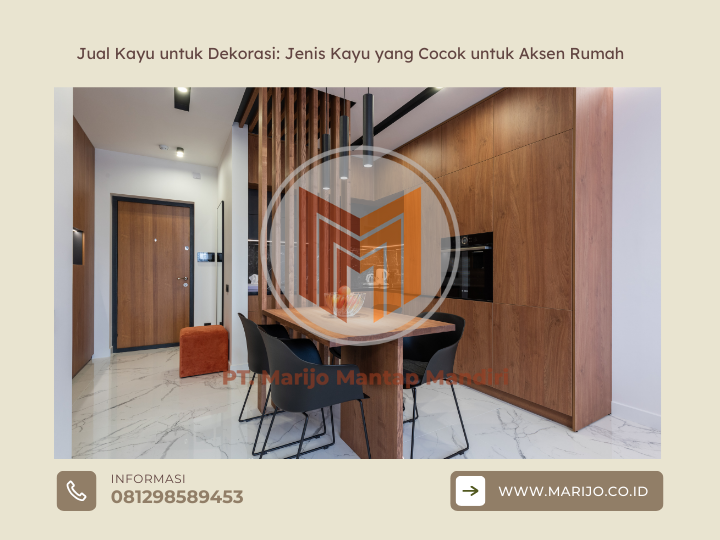 Jual Kayu untuk Dekorasi: Jenis Kayu yang Cocok untuk Aksen Rumah 2 ✅ | Jualkayu 2026 Jual Kayu untuk Dekorasi Jenis Kayu yang Cocok untuk Aksen Rumah