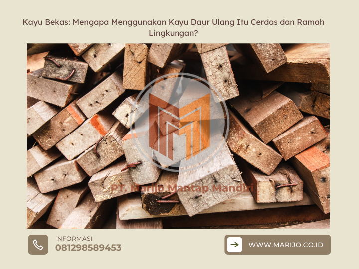Kayu Bekas: Mengapa Menggunakan Kayu Daur Ulang Itu Cerdas dan Ramah Lingkungan? 2 ✅ | Jualkayu 2026 Kayu Bekas Mengapa Menggunakan Kayu Daur Ulang Itu Cerdas dan Ramah Lingkungan