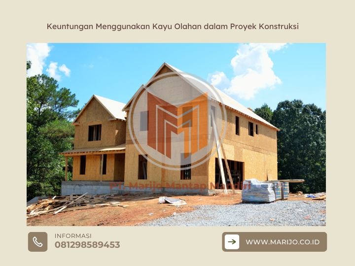 Keuntungan Menggunakan Kayu Olahan dalam Proyek Konstruksi 2 ✅ | Jualkayu 2026 Keuntungan Menggunakan Kayu Olahan dalam Proyek Konstruksi